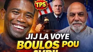 Jij Anna Deside sou TPS la..Guy P Lage Petitsyon 7Fev a..Boulos nan prizon pired /Fouco