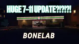 NEW BONELAB 7-11 UPDATE PART 1