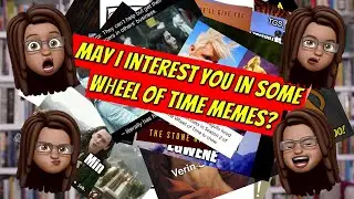 Wheel of Time Meme Review