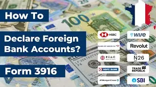 How to declare your Foreign Bank Accounts in Form 3916? || Wise || NRE || NRO || HSBC
