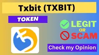 Is Txbit (TXBIT) Token Legit or Scam ??