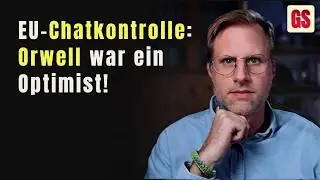 Das gef&auml;hrlichste Gesetz Europas &ndash; Chatkontrolle erkl&auml;rt