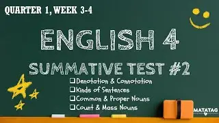ENGLISH 4 MATATAG Quarter 1 Summative Test #2