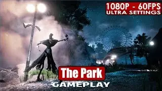 The Park gameplay PC HD [1080p/60fps]