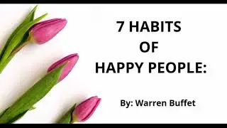 7 Habits of Happy People