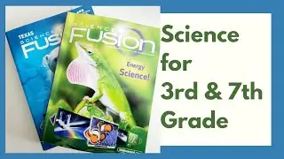 Plans for 7th and 3rd Grade Science II Secular Science II Science Fusion