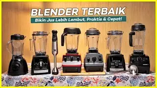 10 Rekomendasi BLENDER TERBAIK 2023 Paling Awet | Blender Multifungsi, Pisau Tajam, Low Watt