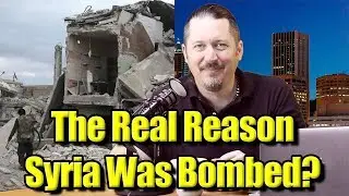 The Real Reason Syria Was Bombed: The Qatar-Turkey Pipeline