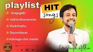 ✝️Dr.Joseph Aldrin | tamil christian songs ✨|playlist hit songs | Feast of music| Joseph Aldrin song