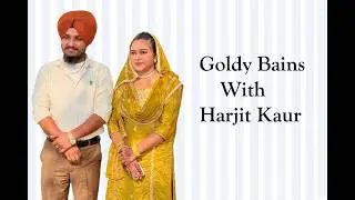 Shagun Ceremony..Goldy Bains With Harjit Kaur