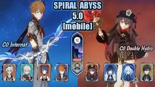[ Casual ] International Childe & Hu Tao Double Hydro spiral abyss 5.0 Floor 12