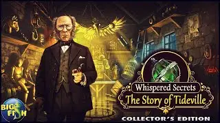 Whispered Secrets. The Story of Tideville | Нашептанные секреты. История Тайдвиля прохождение #2