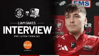 💬 Liam Oakes pre Luton Town (A) | Exeter City Football Club