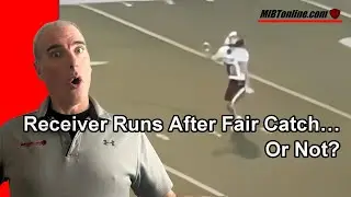 Fair Catch Assessment: High School Football Officials Education and Rule Application!