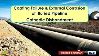 133 Coating Failure & External Corrosion of  Buried Pipeline-Cathodic Disbondment