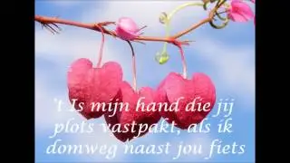 Paul de Leeuw - 'k Heb Je Lief (lyrics)