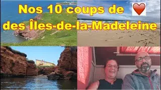 Nos 10 coups de coeur des Îles-de-la-Madeleine