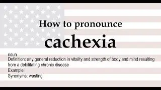 cachexia