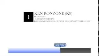 Ken Ronzone (K9): APD Internal Investigation Interview - James Boyd Case