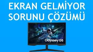 Samsung Monit&ouml;r Ekran Gelmiyor Sorunu &Ccedil;&ouml;z&uuml;m&uuml;