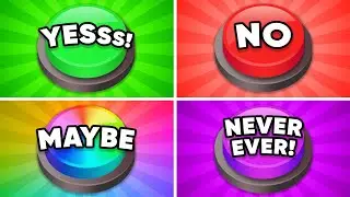 Choose One Button! YES or NO or MAYBE or NEVER 🟢🔴🟡🟣 Quiz Kingdom