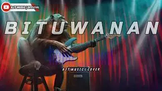 BITUWANAN - AJT MUSIC COVER OFFICIAL