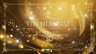 TFN FILMFEST AWARDING CEREMONY