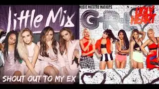 “Shout Out To My Ugly Heart” [10K Subs Mashup] - Little Mix & G.R.L