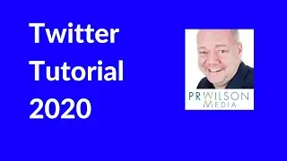 Twitter tutorial 2020
