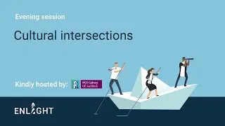 Cultural Intersections - Evening Session