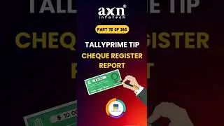 Cheque Register Report for Tracking & Reconciliation in TallyPrime | Day 72 of 365 Days Tally Tips