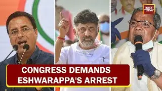 Eshwarappa To Resign: Congress Demands Minister's Arrest | Karnataka Suicide Scandal
