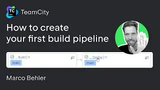 Руководство по TeamCity &mdash; Как создать свой первый конвейер сборки (цепочку сборки)