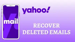 Как восстановить удаленные письма в Yahoo Mail 2021