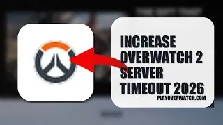 How To Increase Overwatch 2 Server Timeout 2026 (FULL TUTORIAL)
