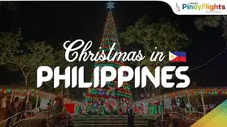 A Filipino Christmas: Where Joy Lights Up the Islands! | World Pinoy Flights