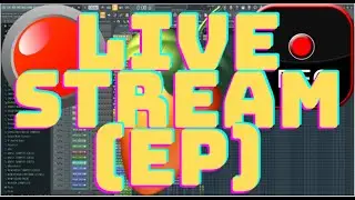 🔴 MUSIC PRODUCTION LIVE STREAM (FL STUDIO 20) WORKING ON GRAVE DIGGER FILES (VIP) ALBUM