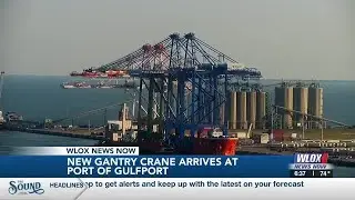 New gantry crane arrives at Port of Gulfport