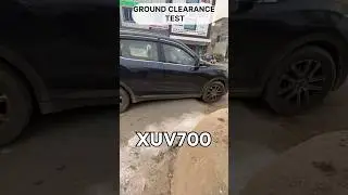 GROUND CLEARANCE TEST!! WHICH CAR HAS THE BEST GROUND CLEARANCE 🤯🤯🔥🔥#groundclearance#india#xuv700 p