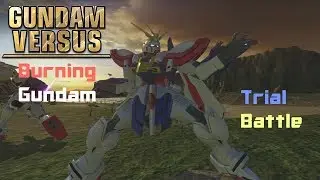 Gundam Versus:Burning Gundam Trial Battle