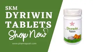 SKM Dyriwin Tablet | Management of Acute and chronic diarrhea