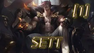 League of Legends Sett Montage!! 1st S10