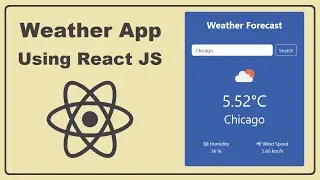 Create a Weather Application using React JS - Bootstrap and Fetch API | Consume API Data in React JS