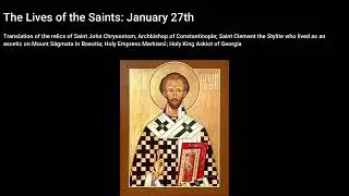 The Lives of the Saints - January 27th