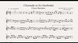CHORANDO SE FOI - LAMBADA PB2: Bb inst (clarinete, trompeta, saxo sop/tenor) (partitura/playback)