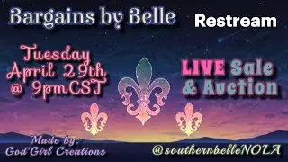 Late Night #Sale #Auction - BARGAINS BY BELLE - Come shop, chat & bid