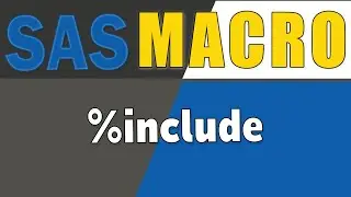 SAS MACRO interview questions 5 | SAS Advance Training | %include