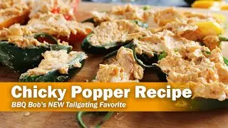 NEW Chicky Popper Recipe - Part 1 | Perfect For Tailgating!