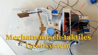 Mechatronisch-taktiles Greifsystem