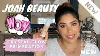 NEW JOAH Beauty Crystal Glow Primedation Foundation!!